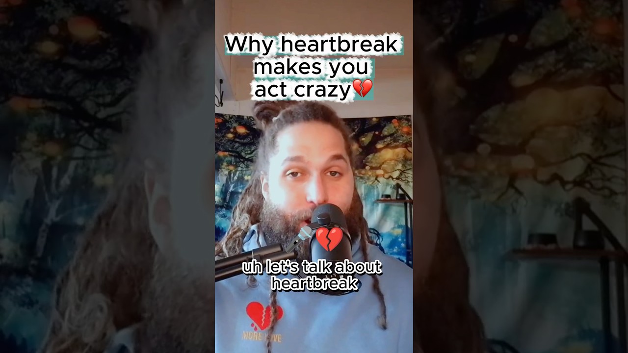 Why heartbreak makes you act crazy💔