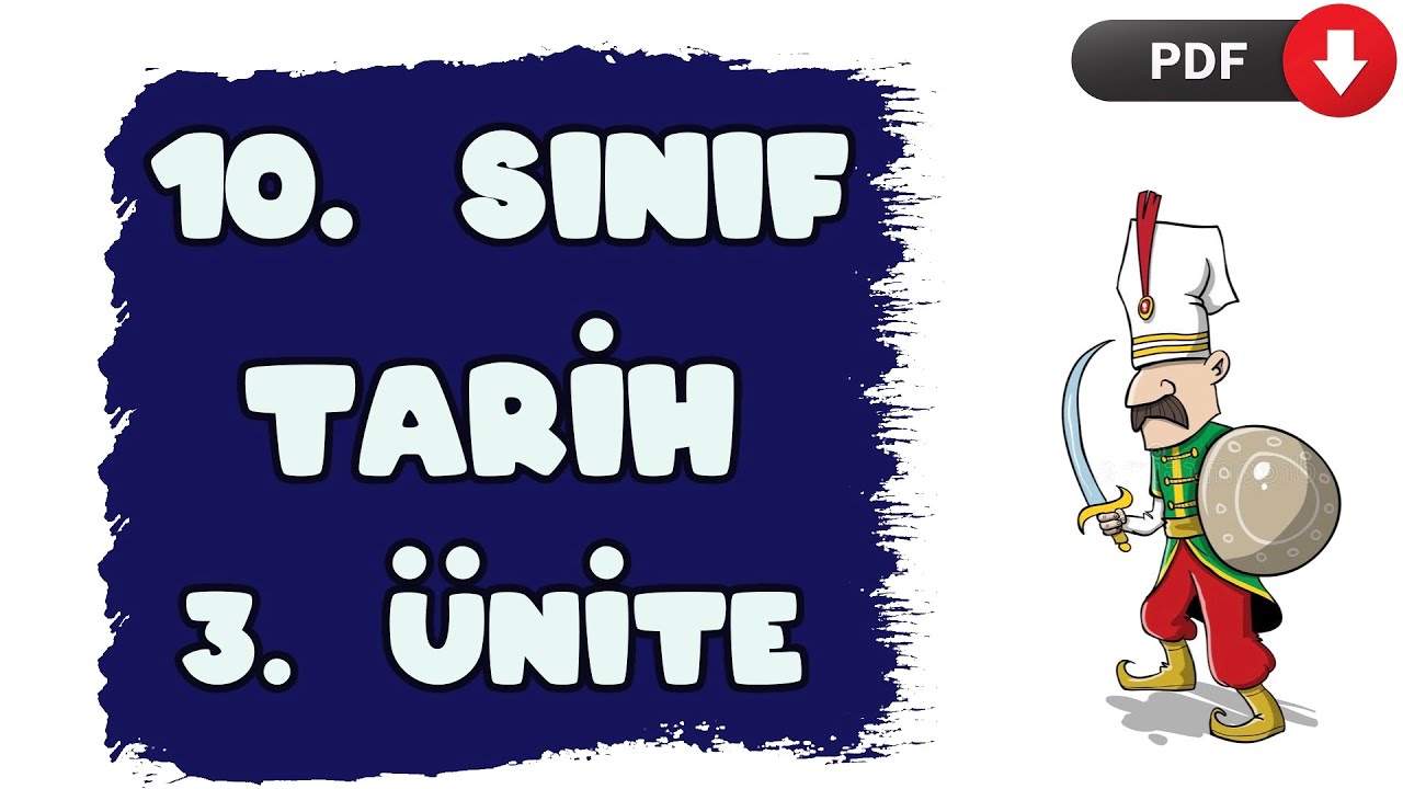 10. SINIF TARİH 3. ÜNİTE FULL TEKRAR - Devletleşme Sürecinde Savaşçılar ve Askerler - TYT AYT