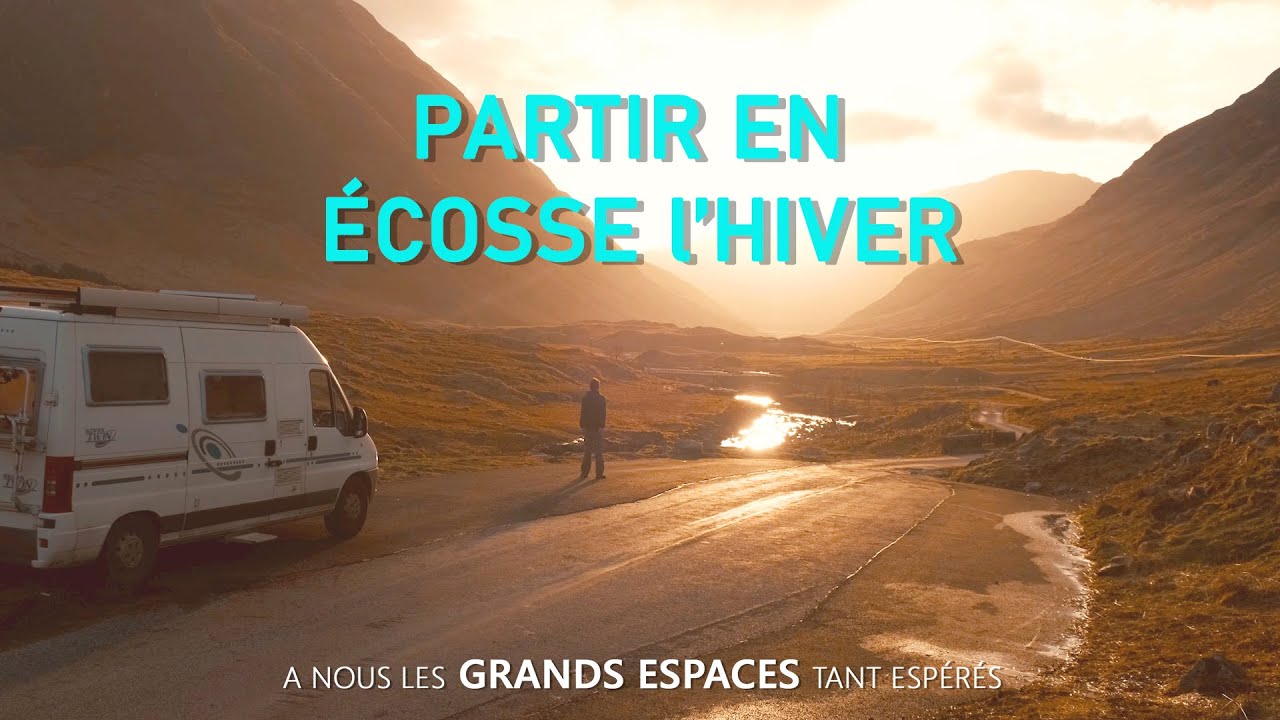 Van life en Ecosse en plein hiver || A Nous Les Grands Espaces Tant Espérés 34