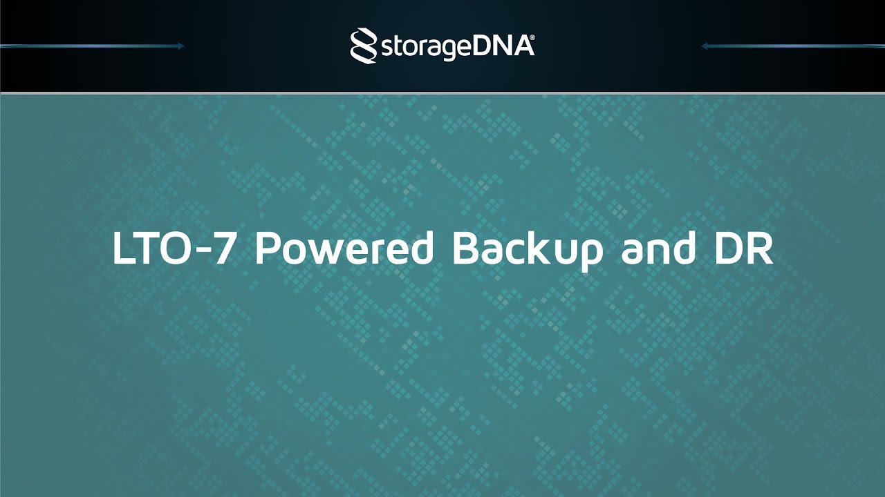 DNAevolution: LTO7-Powered Backup & DR