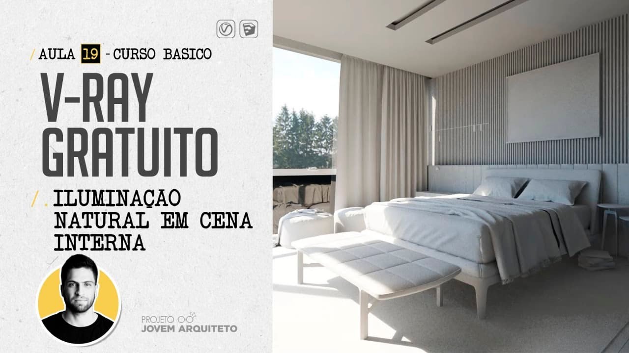 [CURSO GRATUITO DE V-RAY] AULA 19 - ILUMINAÇÃO NATURAL EM CENA INTERNA (COMO ILUMINAR CORRETAMENTE)