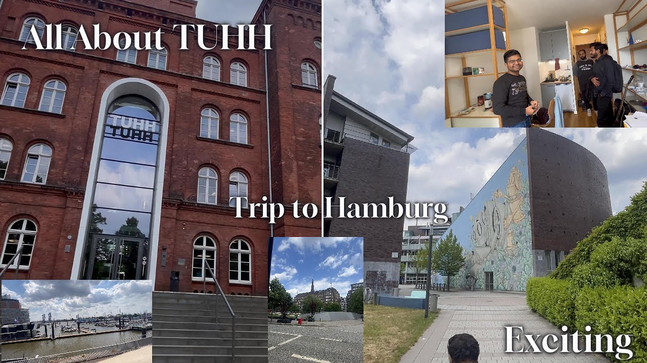 Technical University of Hamburg || TUHH || Group Trip to Hamburg || Informational Video || 👮🏻‍♂️⚠️