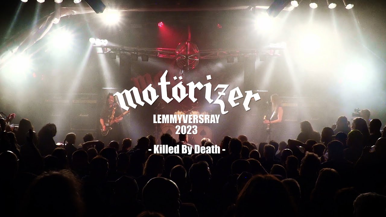 Mot&ouml;rizer - Lemmyversary 2023 - Killed By Death