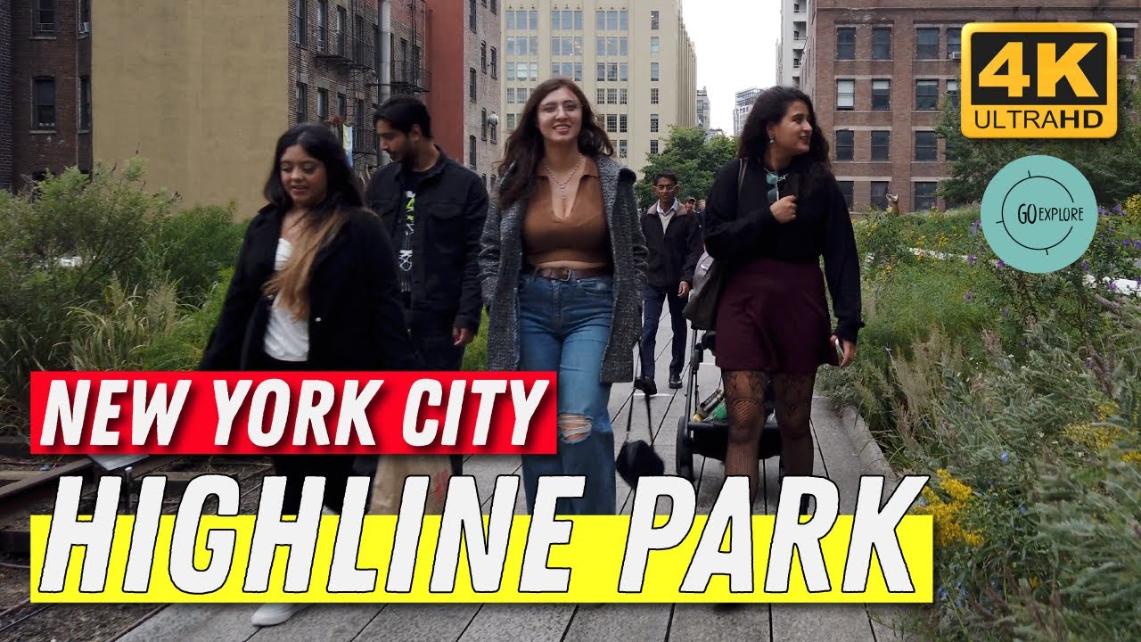 New York City - Highline Park [4K] Walking Tour