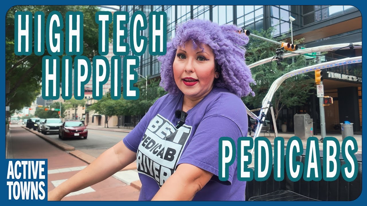 AUSTIN: How Pedicabs Keep Cars Out of the City and Promote Joy