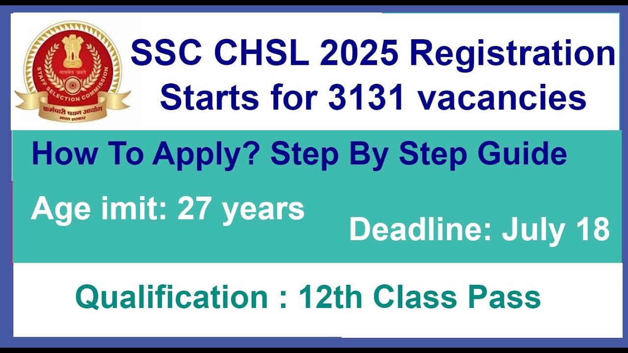 SSC CHSL 2025: Don't Miss Out! 3131 vacancies
