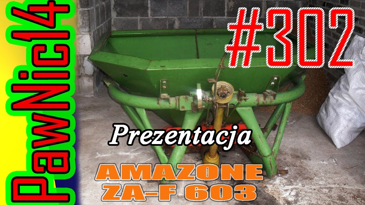 Rozsiewacz AMAZONE ZA-F 603 - Życie zwyczajnego rolnika #302