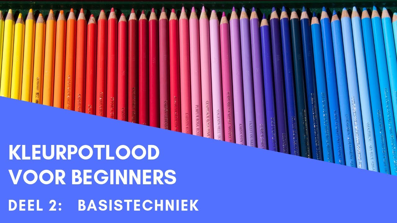KLEURPOTLOOD voor beginners DEEL 2: BASISTECHNIEK