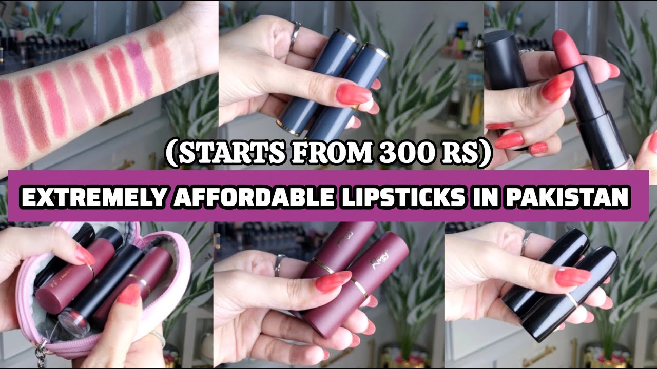 Super Affordable Lipsticks in Pakistan | starts from 300RS