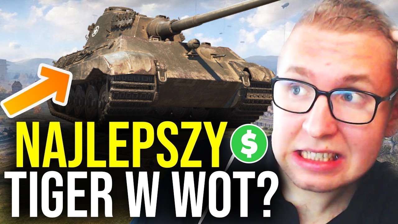 NAJLEPSZY TIGER W WORLD OF TANKS?
