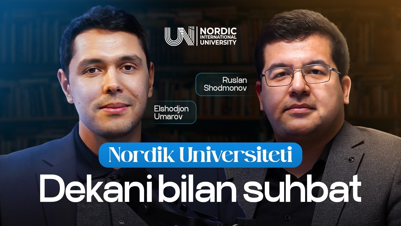 Sevimli Dekan bilan samimiy suhbat | NORDIC PODCAST