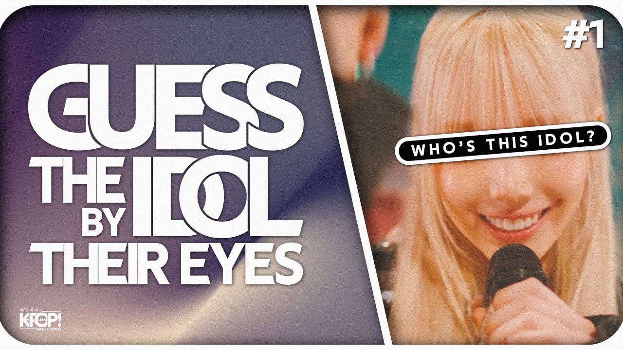 GUESS THE IDOL BY THEIR EYES #1 (20 Rounds + 2 Bonus) | 케이팝 하자! ~ LET'S K-POP! GAMES & QUIZES