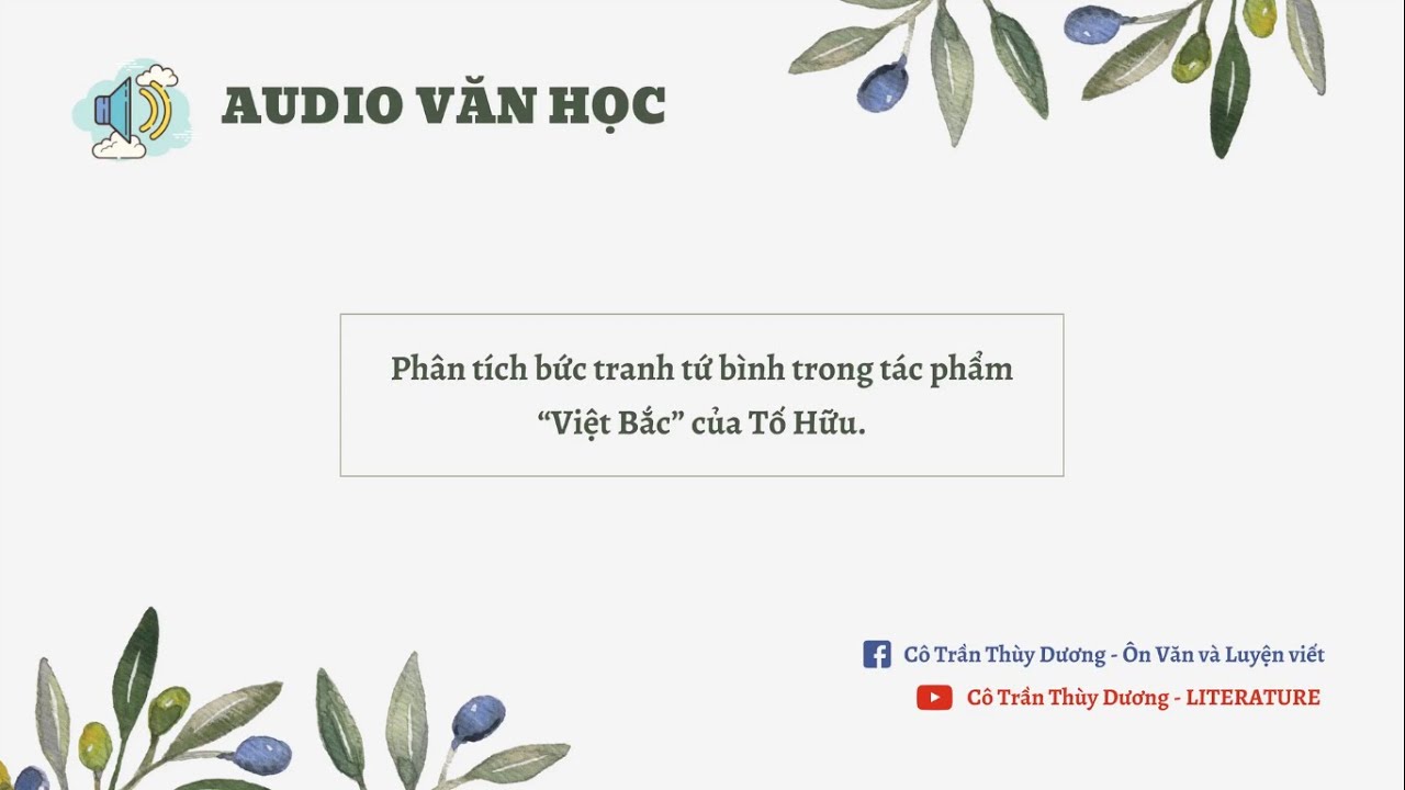 AUDIO VĂN HỌC | Phân tích bức tranh tứ bình trong tác phẩm 