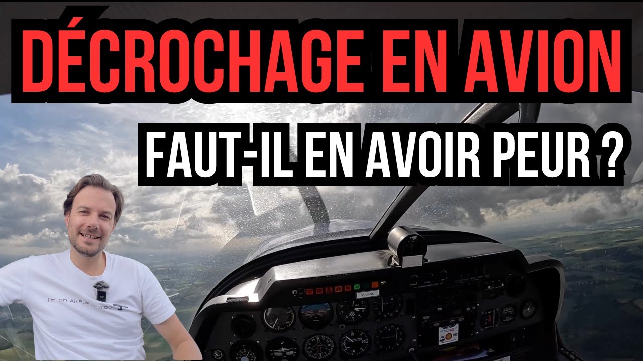 L’avion décroche! Faut-il en avoir peur ? (+ bonus collision aviaire)