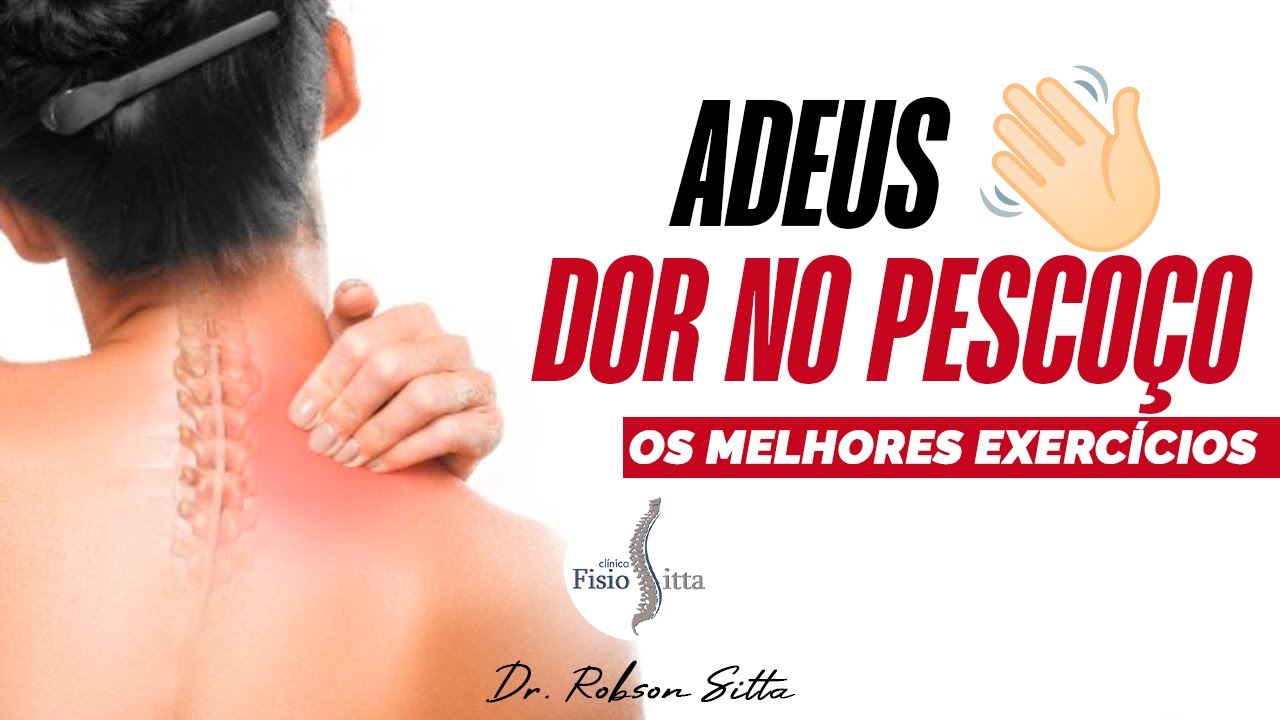EXERCÍCIOS de FORTALECIMENTO COLUNA CERVICAL - Clínica de Fisioterapia Dr. Robson Sitta