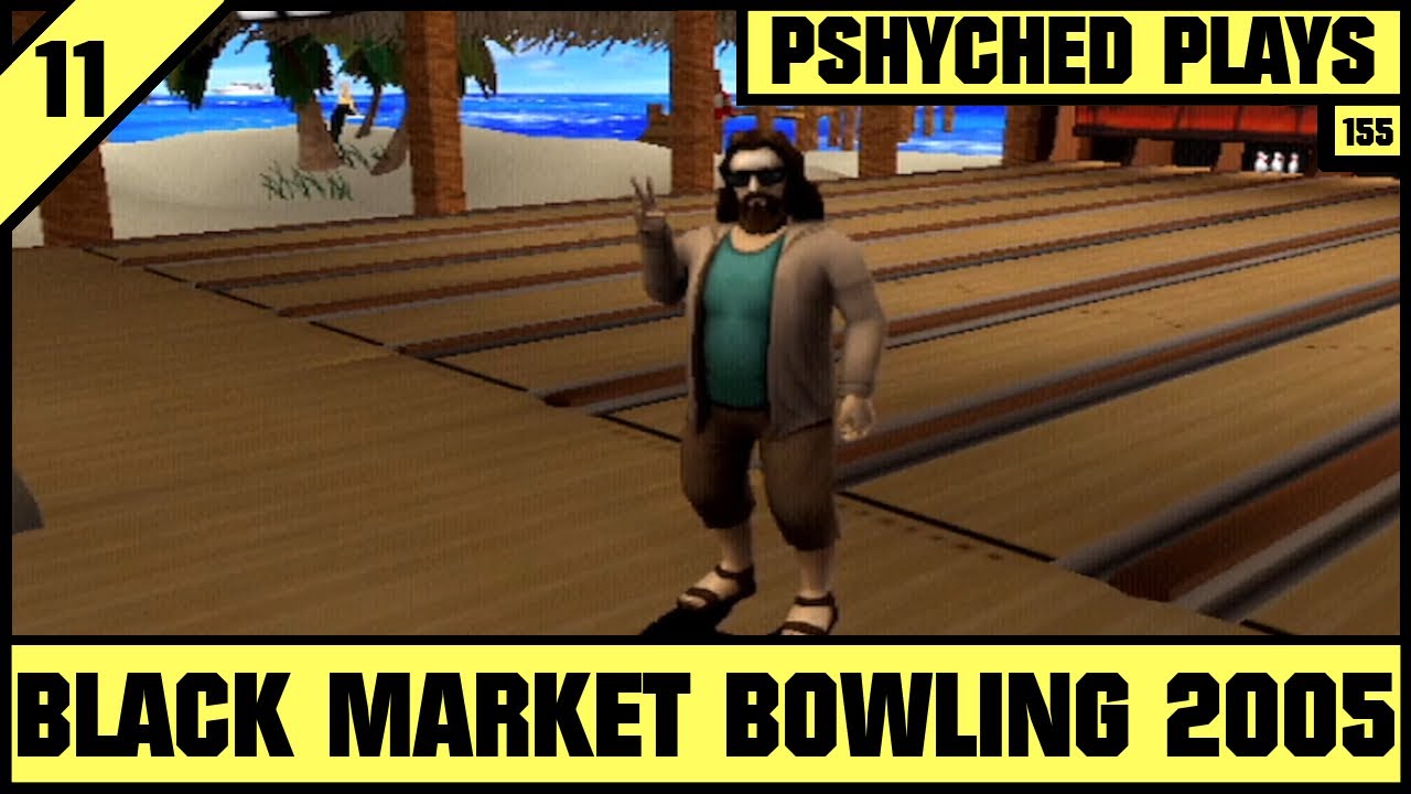 #155 | Black Market Bowling 2005 #11 - Paradise Alley Matchplay Tournament