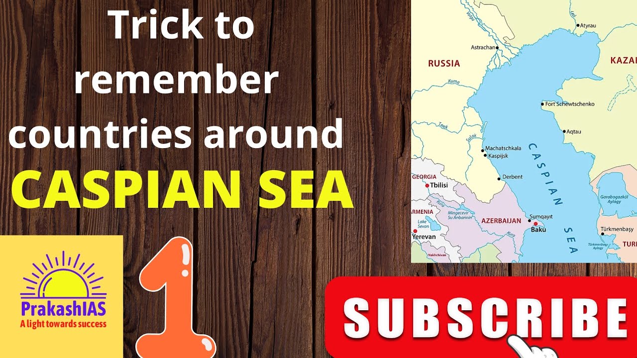 Trick to remember countries around Caspian Sea