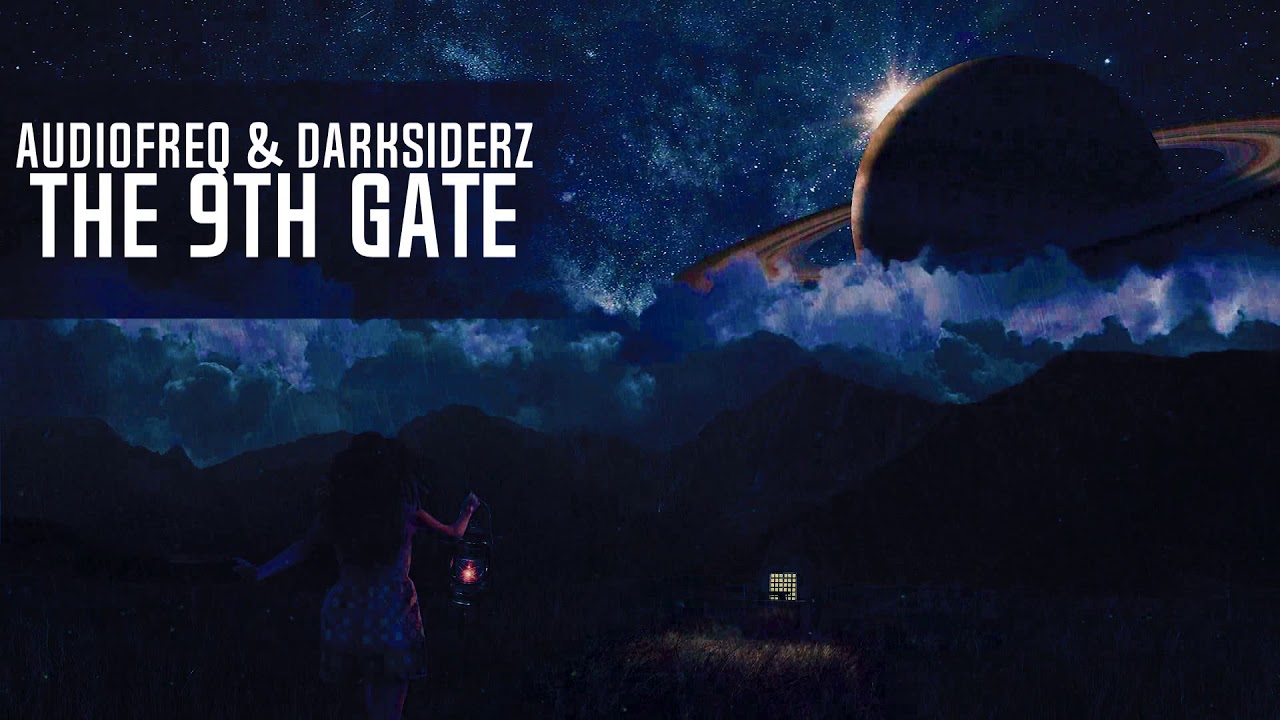 Audiofreq & Darksiderz - The 9th Gate (Extended Mix)