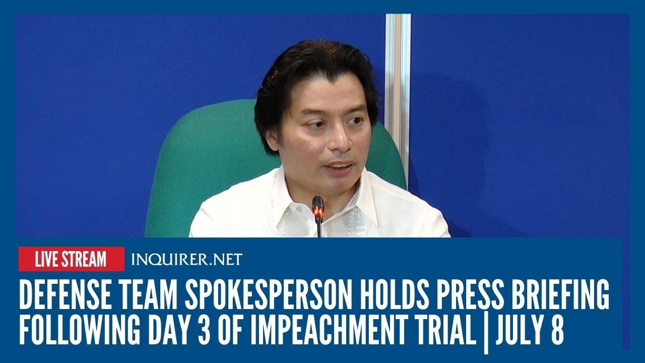 LIVE: Defense team spokesperson holds press briefing following Day 3 of  impeachment trial | July 8