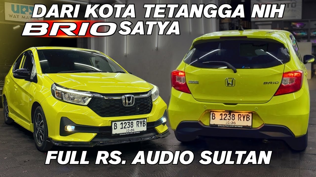 HONDA BRIO 2025 DARI BEKASI FULL MODIF RS DITAMBAH AUDIO SULTAN MANTAP PISAN‼️