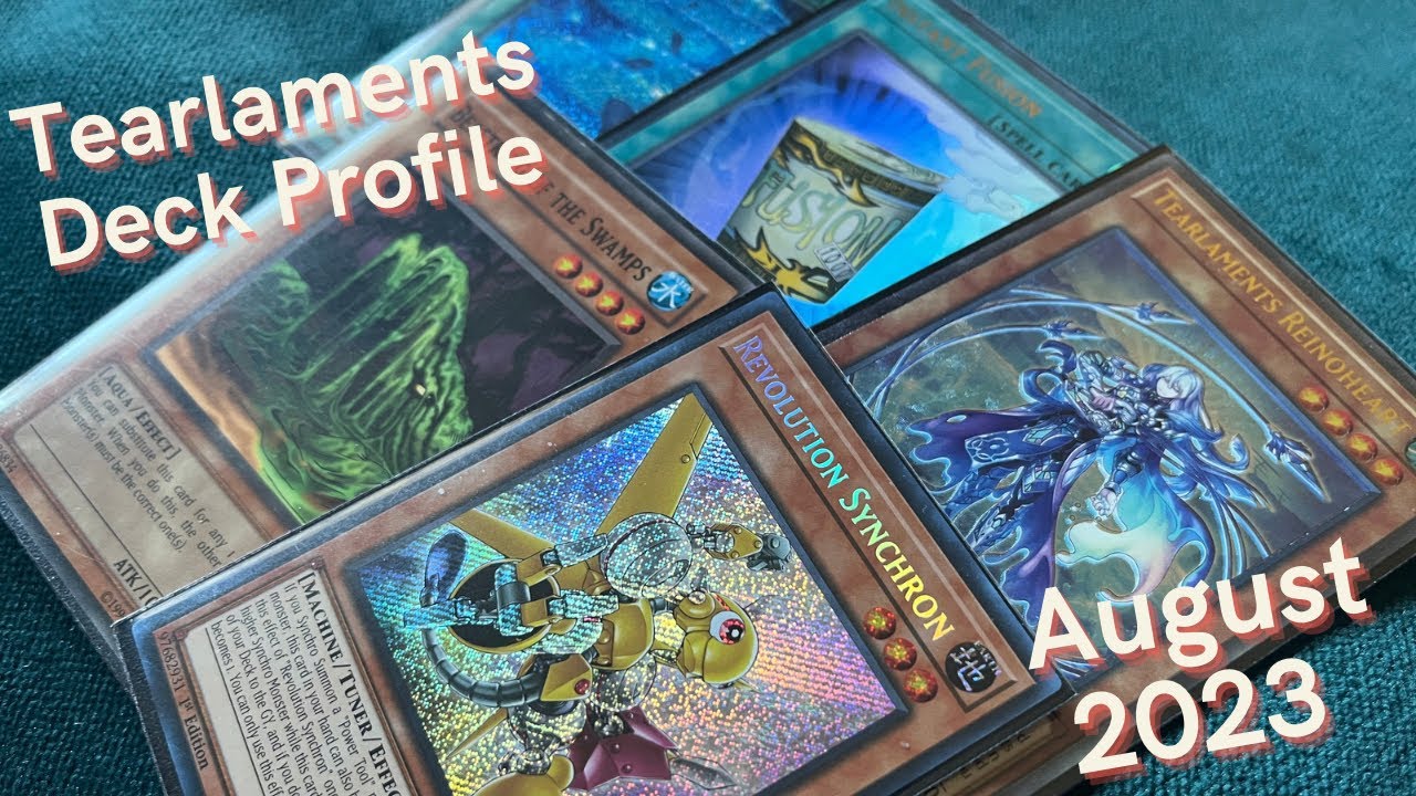 1st Place Locals August 2023 Tearlament Yu-Gi-Oh! Deck Profile