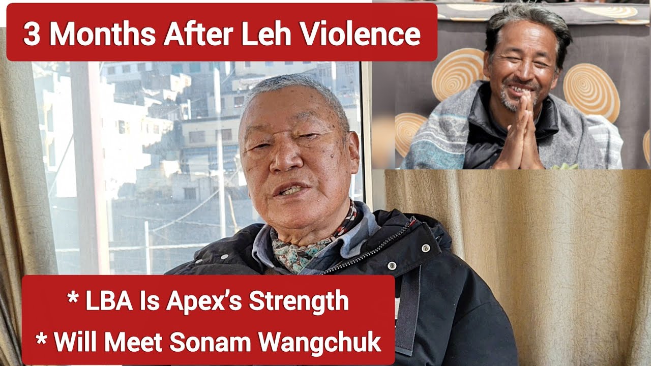 LBA is APEX's Strength; Will meet SONAM WANGCHUK, says Chering Dorjay