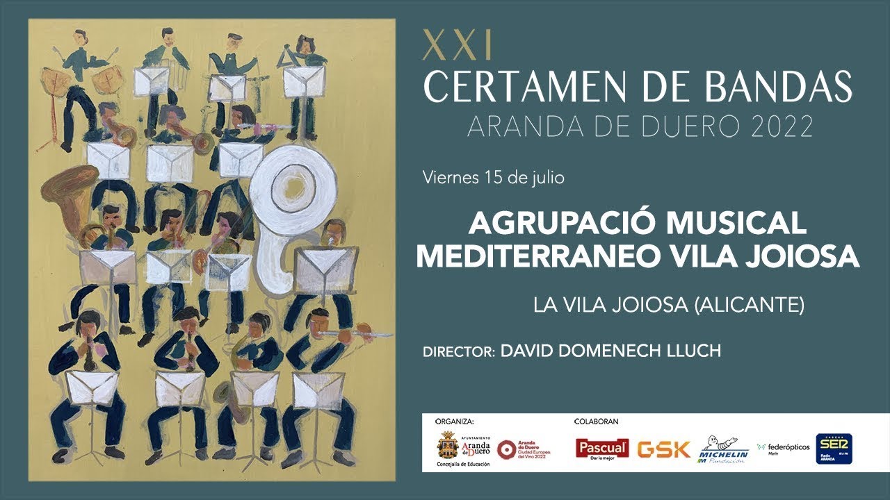AGRUPACIÓ MUSICAL MEDITERRANEO VILA JOIOSA. XXI CERTAMEN INTERNACIONAL DE BANDAS 