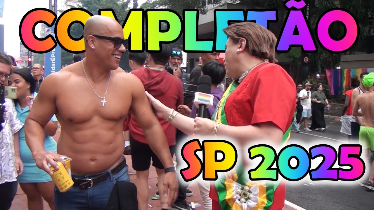 COMPLETÃO PARADA SÃO PAULO  2025  LGBTQIAPN+