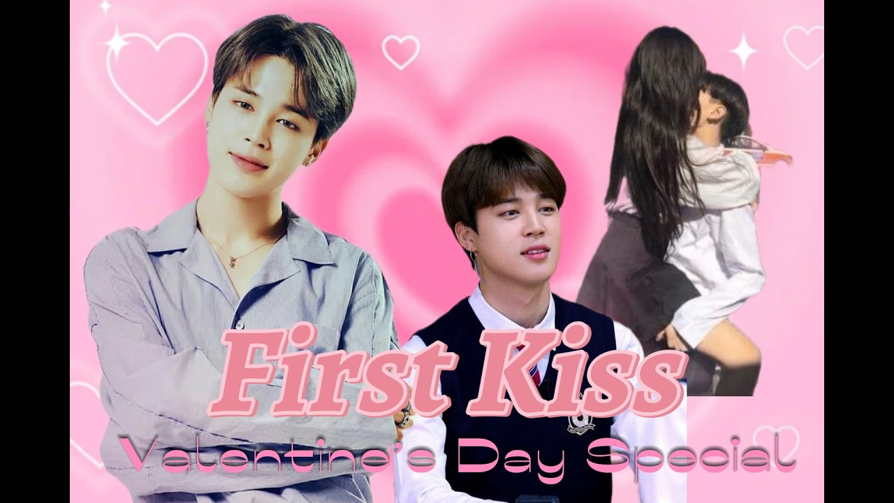 PARK JIMIN ONESHOT || FIRST KISS {VALENTINE&rsquo;S DAY SPECIAL}