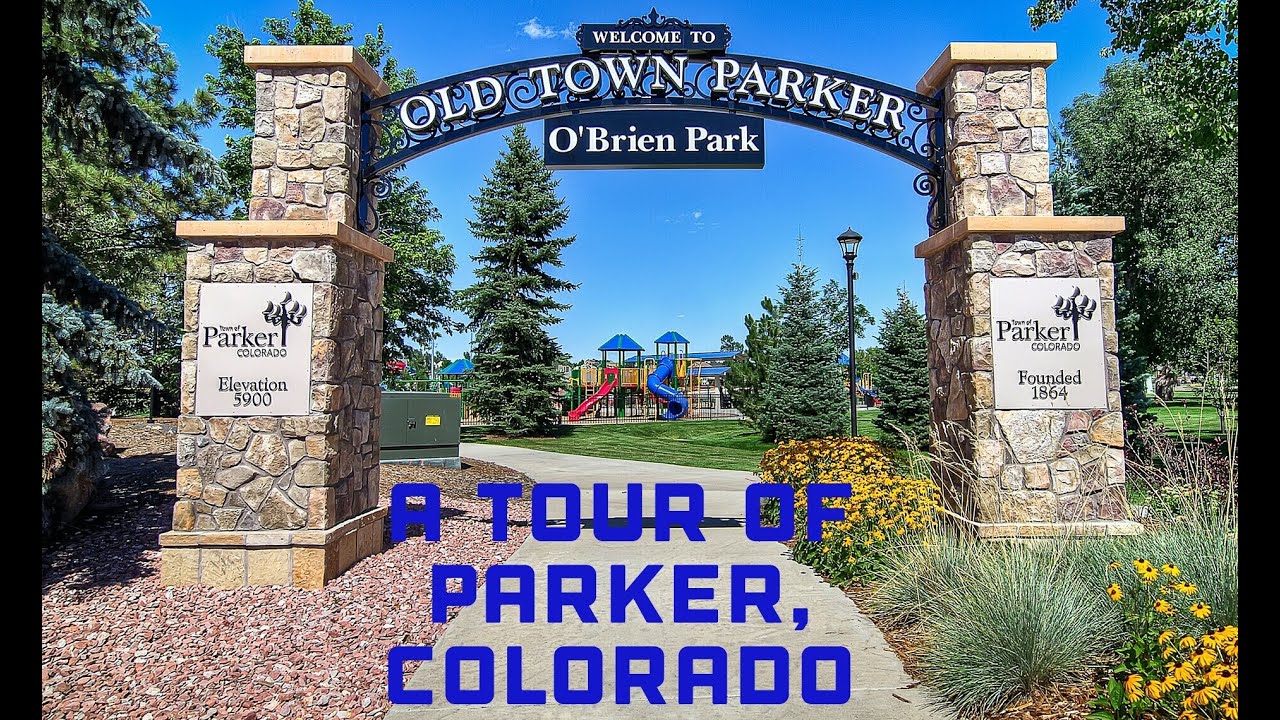 A Tour of Parker, Colorado
