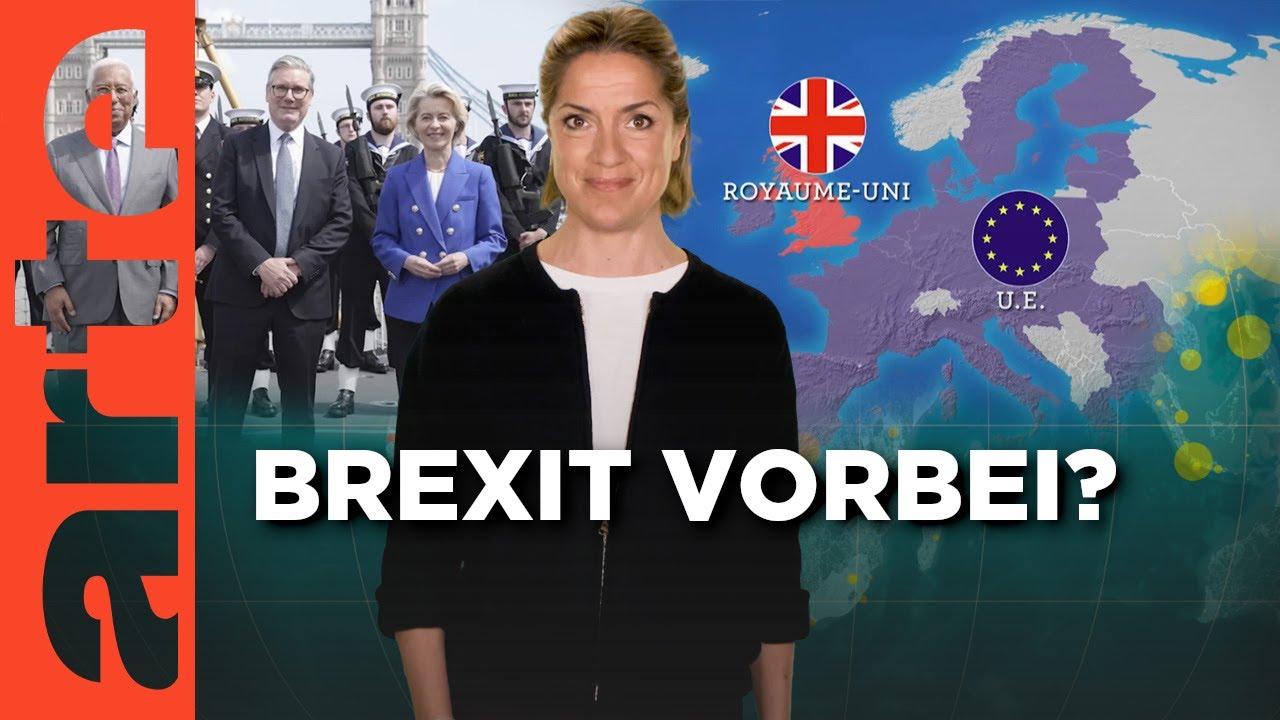 EU und Gro&szlig;britannien: Zeit f&uuml;r einen Neuanfang? | Mit offenen Karten - Im Fokus | ARTE
