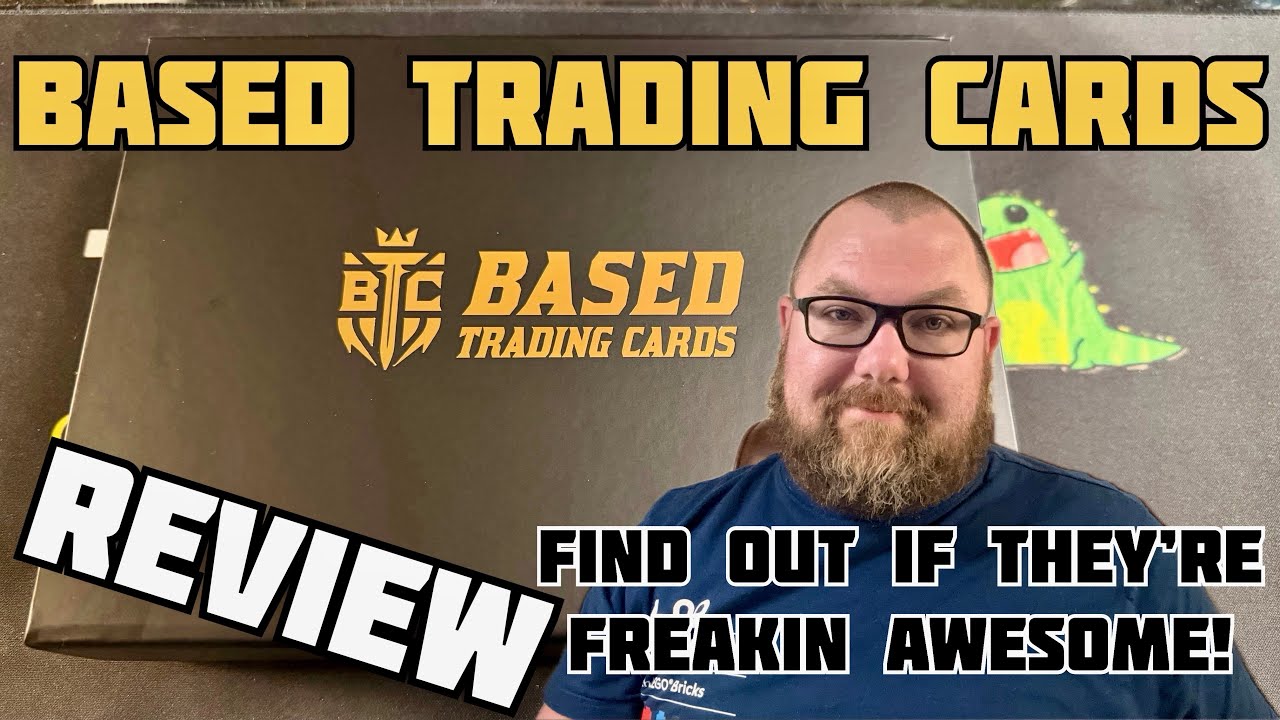 Based Trading Cards Review!