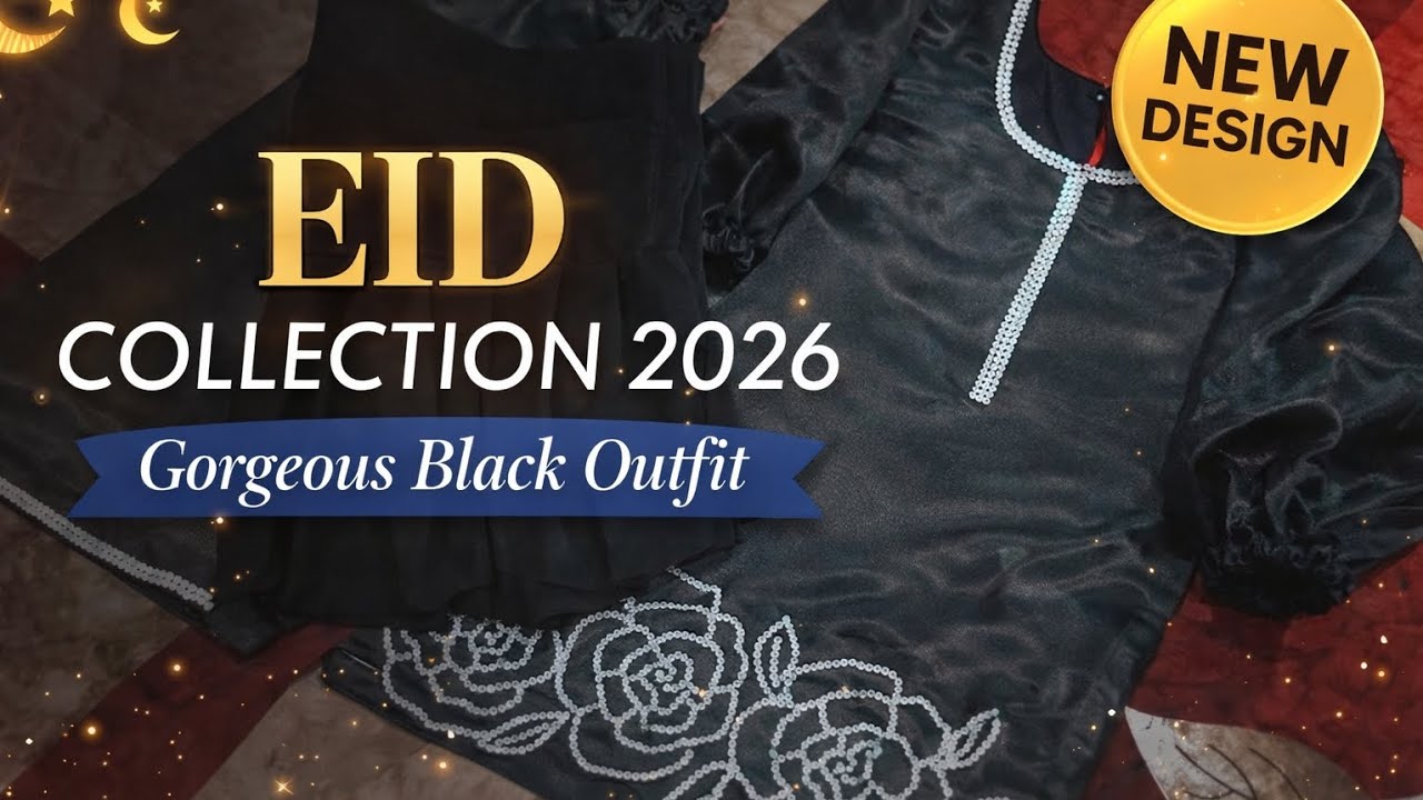 Eid Collection 2026 Ready ✨ Simple & Elegant Design