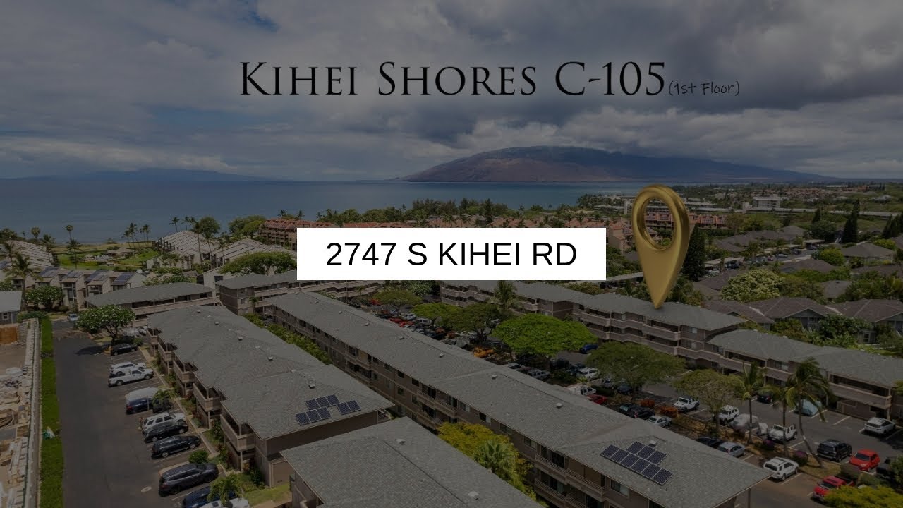 2747 S Kihei Rd | Kihei Real Estate