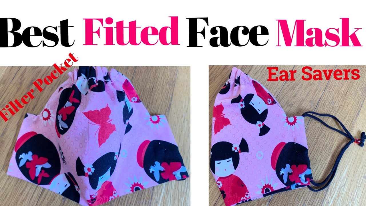 ( # 88 ) How To Make The Best Fitted , Breathable Face Mask With Filter Pocket - Ear Saver Face Mask