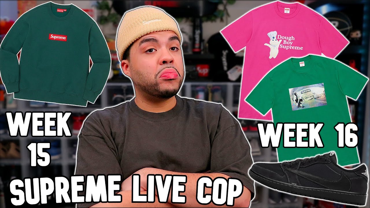Supreme FW22 Week 15 & 16 LIVE COP! BOGO + TEES | Travis Jordan 1 Phantom SNKRS W?