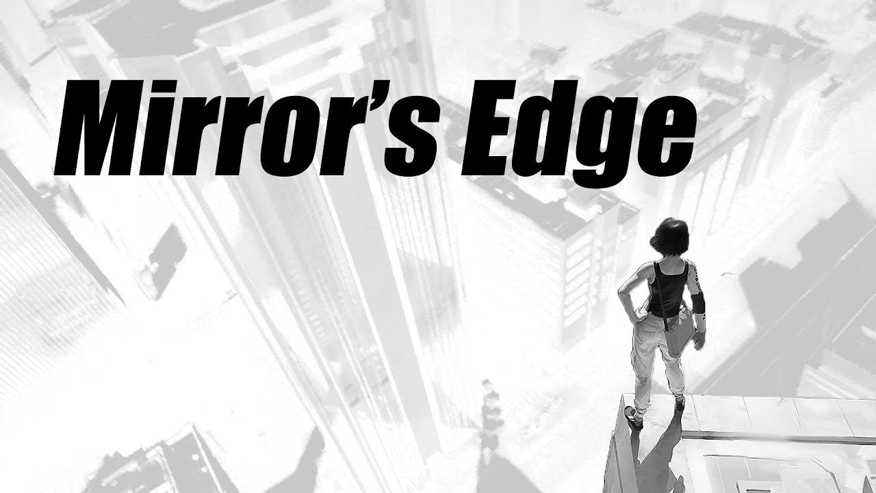 [Dickens] Mirror's Edge - (обзор)