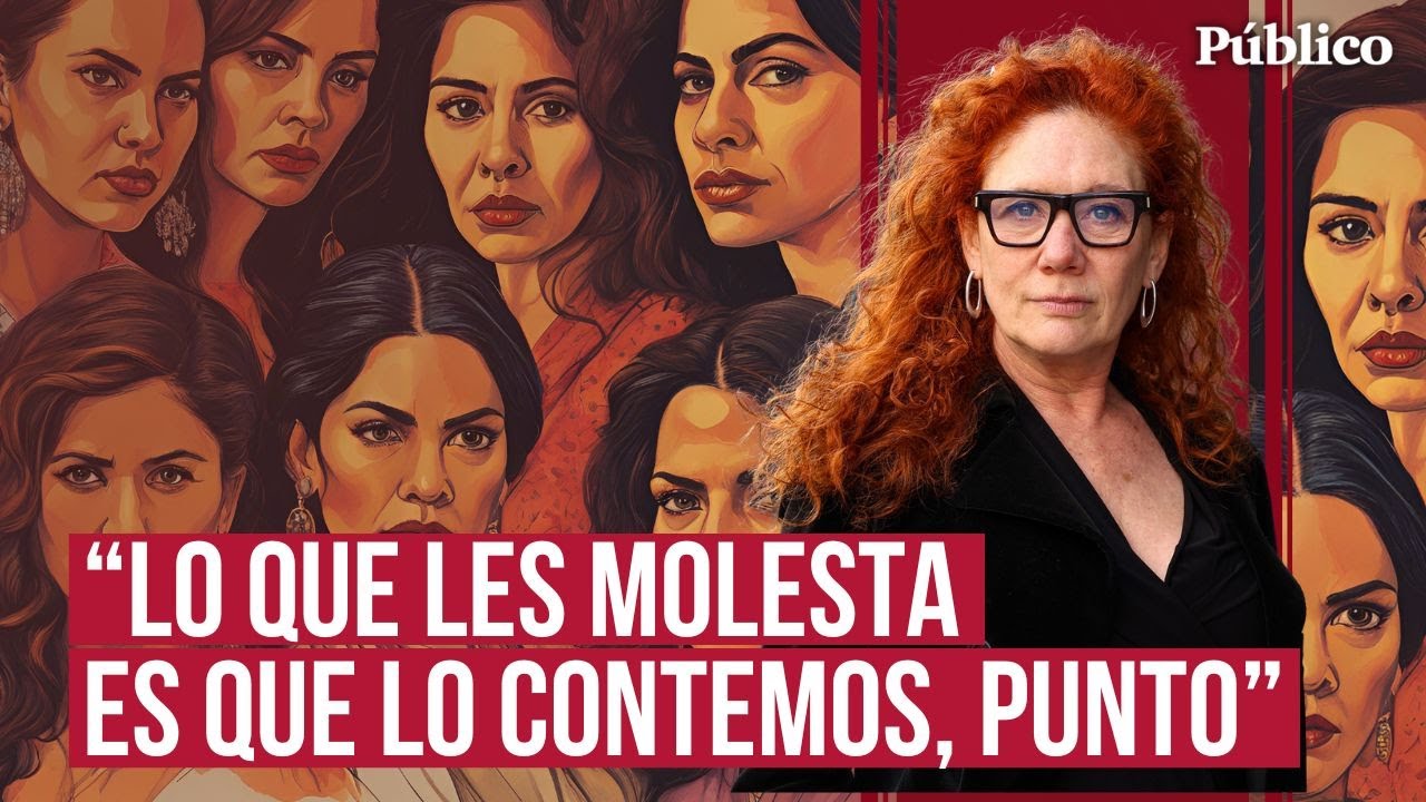 ¿De qué tienen miedo, señores? Por Cristina Fallarás