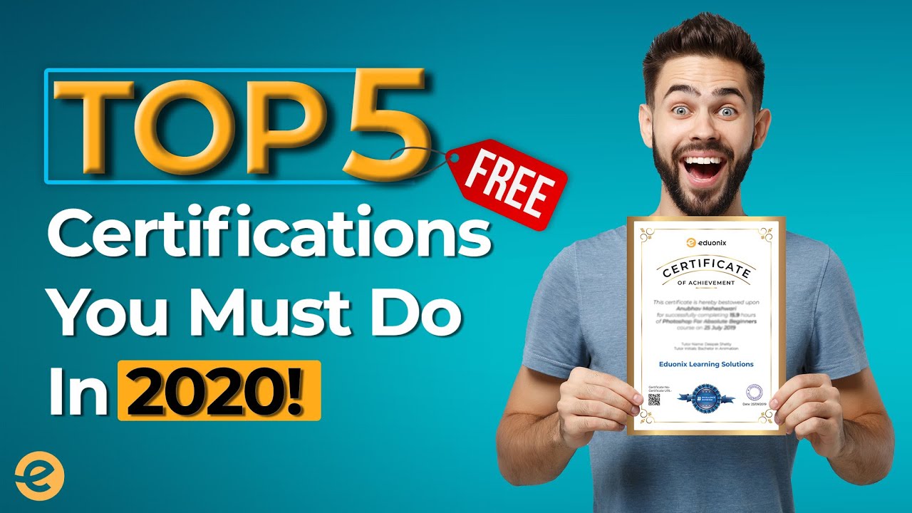 Top 5 Free Certification you must do in 2020 |Eduonix