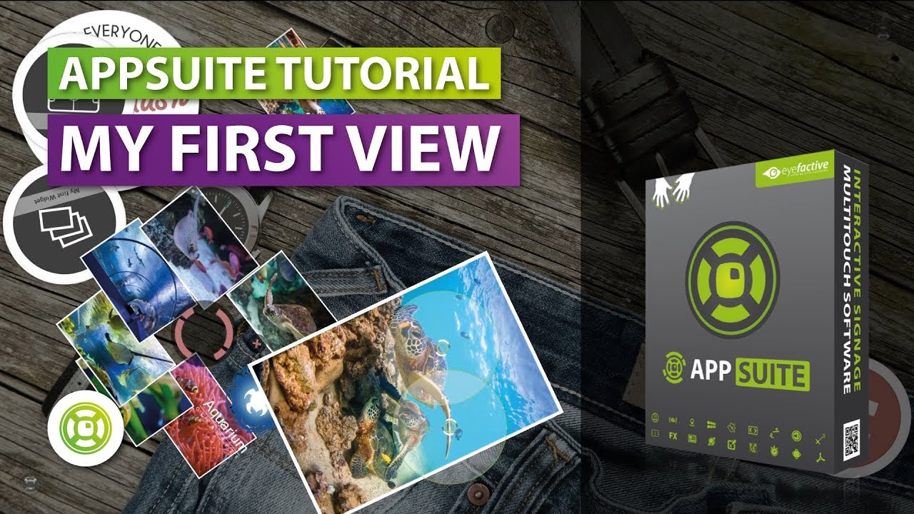 Tutorial - My First View| AppSuite Touch Screen CMS Software