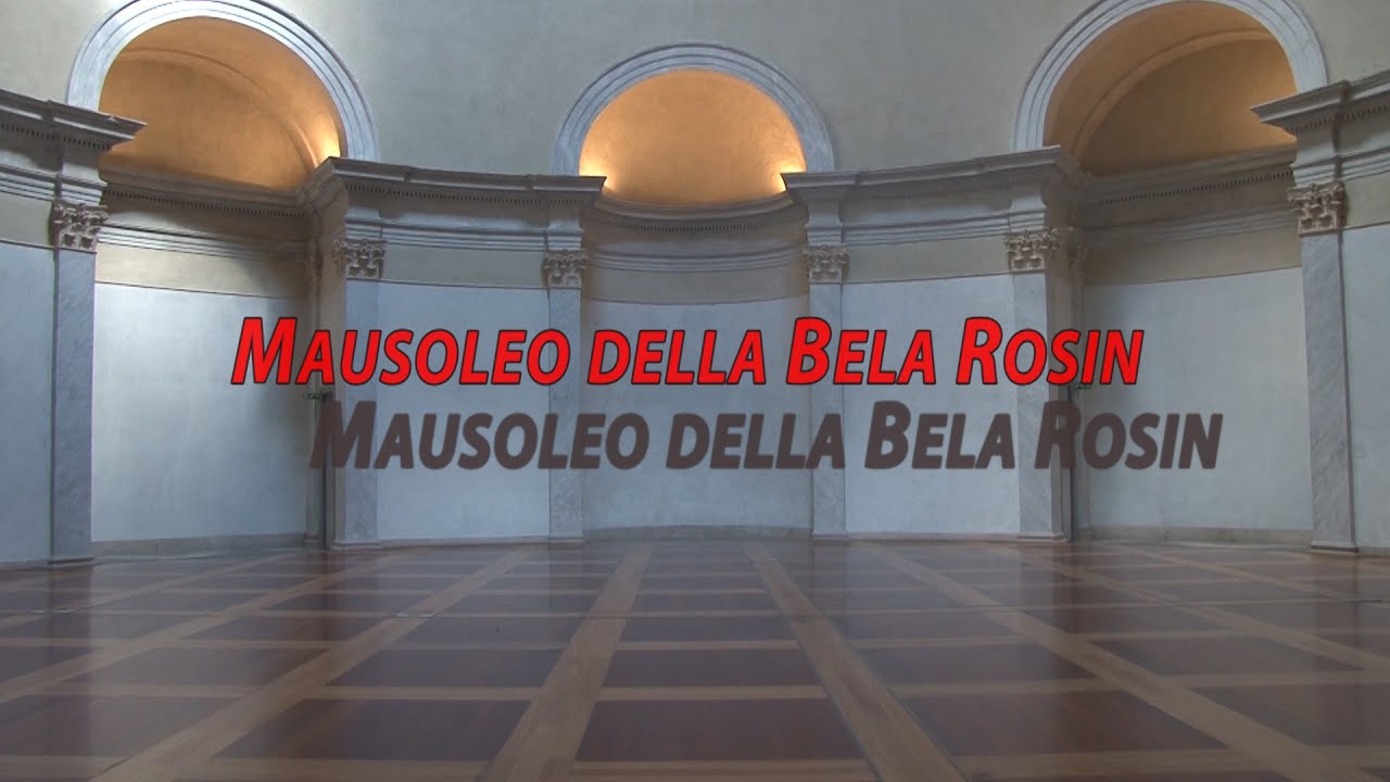 Mausoleo della Bela Rosin