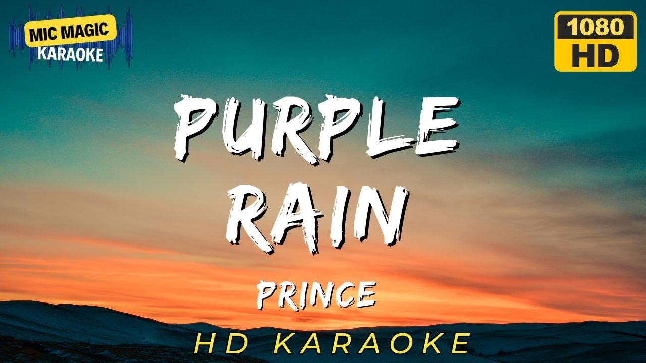 ✨🎤Prince 👑- Purple Rain ☔️🎸(KARAOKE)✨