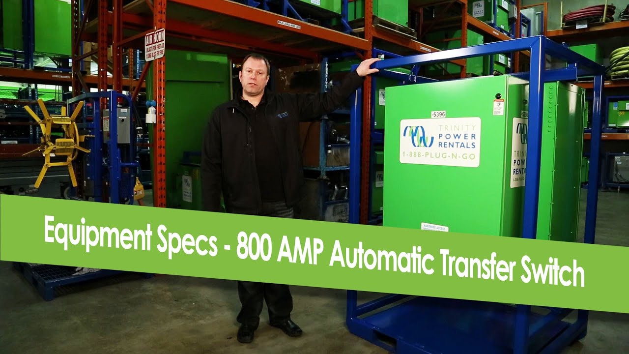 Equipment Specs:  800 AMP Automatic Transfer Switch