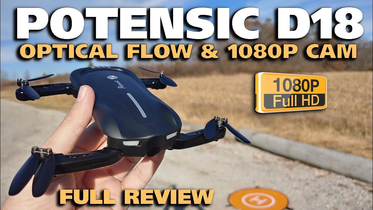 Potensic D18 Optical Flow Position Hold 1080p Camera Drone Review