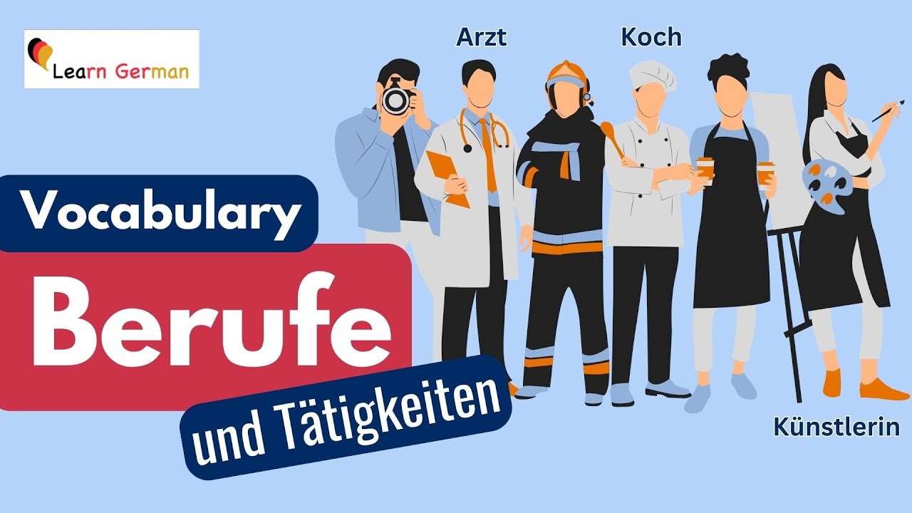 Professions and Occupations | Berufe und T&auml;tigkeiten | German Vocabulary | Learn German | A1-B1