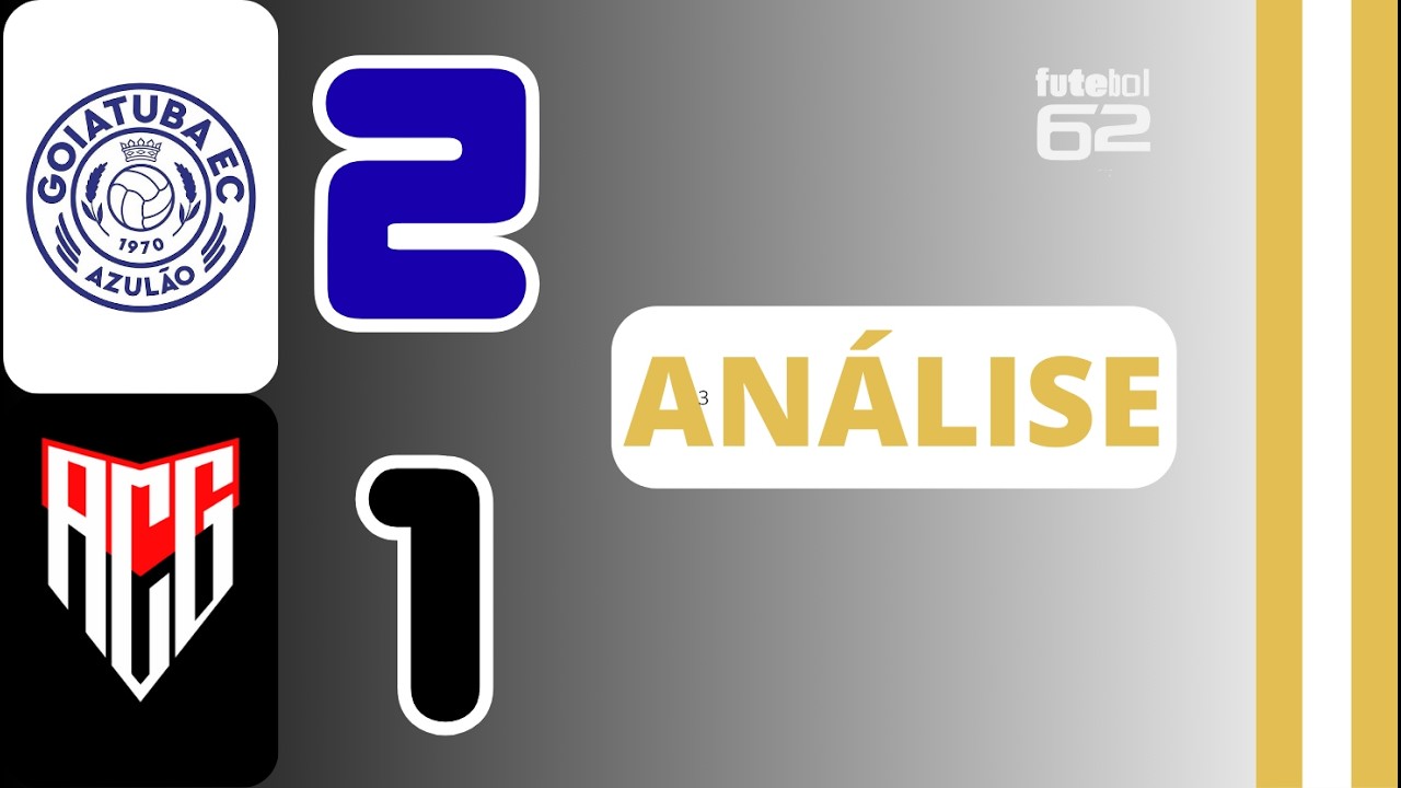 Goiatuba 2x1 Atl&eacute;tico - An&aacute;lise do jogo pelo Futebol62
