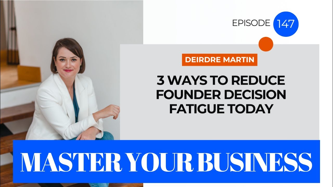3 Ways to Reduce Founder Decision Fatigue Today