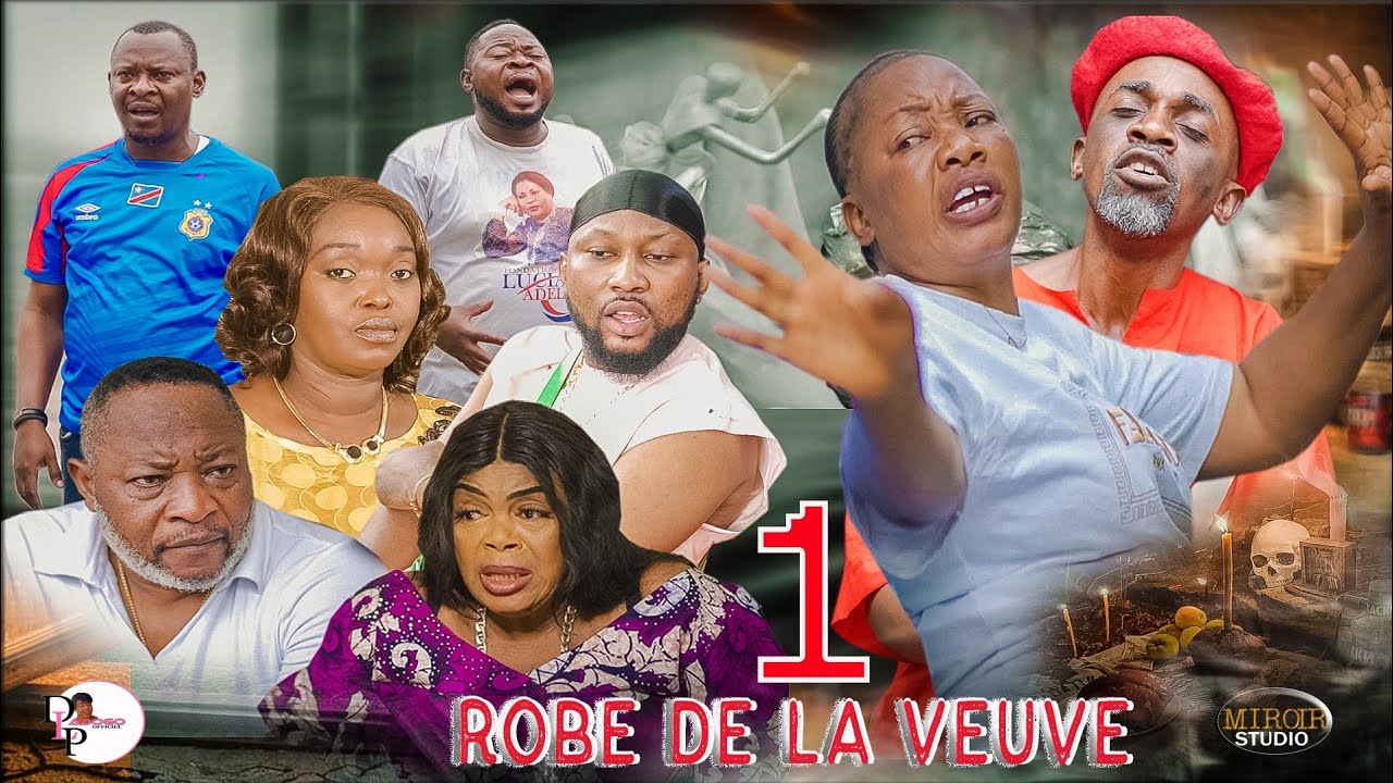 ROBE DE LA VEUVE EP1(film congolais)nouveauté février 2026