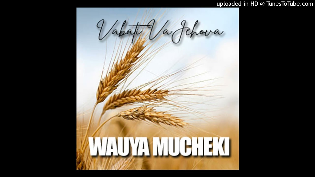 VABATI VAJEHOVA - ISHE NDINZWE NOKUFARA