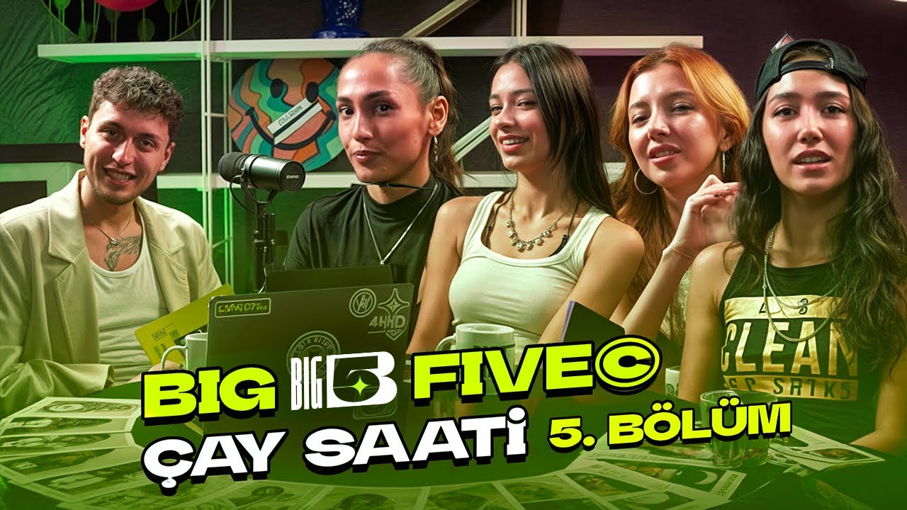 Big5 T&uuml;rkiye | &Ccedil;ay Saati 5. B&ouml;l&uuml;m | Konuklar; Ayşeg&uuml;l Aş&ccedil;ı, &Ouml;zden, Mina, Irmak